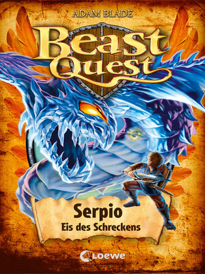 cover image of Beast Quest (Band 65)--Serpio, Eis des Schreckens